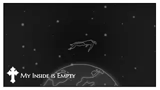 Everything Nova - My Inside is Empty (Official Video)