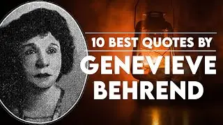 10 Best Quotes by Genevieve Behrend
