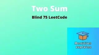 Array 1.1 | Two Sum | Blind 75 Leetcode  | C++ | Interview Placement