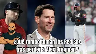 🔥 ¿Qué rumbo toman los Red Sox tras perder a Alex Bregman? ⚾