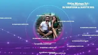 Oldies Mixtape Vol 1 - (DJ Narvesh & DJETTE Nil)