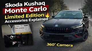 &ldquo;Skoda Kushaq Monte Carlo Limited Edition Accessories Explained 🔥 | 360&deg; Camera | Full Details&rdquo;