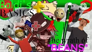 Baldis Basics plus: The wrath of Beans