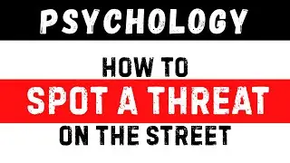 How to Read People on the Street Like a CIA Agent