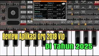 Review Aplikasi Org Vip 2018 di tahun 2025
