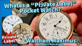 Waltham Maximus Pocket Watch — Henry Birks & Sons of Montreal Canada Private Label 12s Pocketwatch