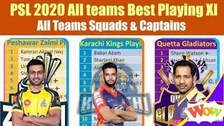 All Teams Squad In Psl 2020!!All captain all players full video