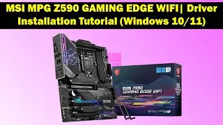 Jak pobrać i zainstalować sterowniki dla MSI MPG Z590 GAMING EDGE WIFI (Windows 10/11)