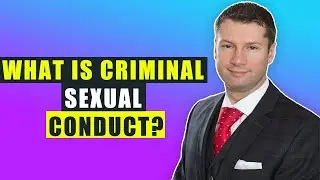 What is Criminal Sexual Conduct?