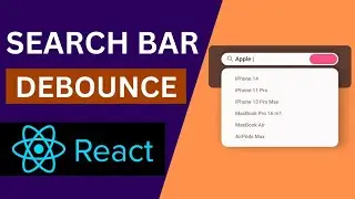 React JS Search Bar Using Debounce | Debounce Search Bar Implementation Part-2