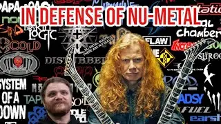 In Defense Of Nu-Metal (A Discussion On Dave Mustaine's Recent Comments)