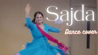 Sajda Semi Classical Dance Cover | Nrityanjali Pratima Jhalani