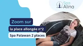 Spa Palawan | Zoom place allong&eacute;e n&deg;2 | Spa Alina