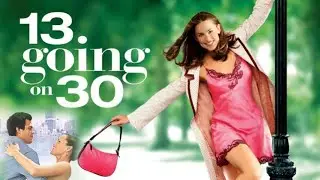 13 Going On 30 Full Movie (2004) Fact | Jennifer Garner, Mark Ruffalo, Judy Greer | Review & Facts