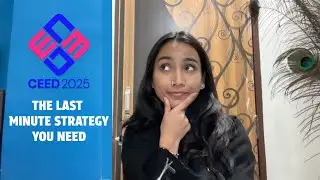 CEED Last Minute Strategy Guidance