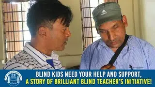 Blind Kids Need Your Help and Support | Jay P Mandal | Radio Nepali America