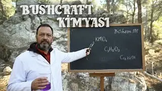 Bushcraft Kimyası: Potasyum Permanganatla Ateş, Su ve Hayat!