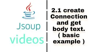 create connection get and parse URL (basic example) | jsoup videos 2.1 by Jokhio Apps