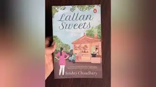 Lallan Sweets by Srishti Chaudhary - Book review and Insights