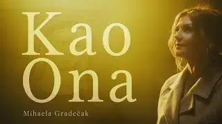 Mihaela Gradečak - Kao Ona