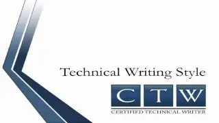 Certified Technical Writer - Technical Writing Style
