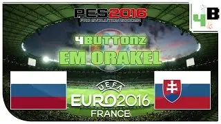 4buttonz EM Orakel [13] Vorrunde Gruppe B - Russland : Slowakei &diams; PES UEFA Euro 2016 Gameplay