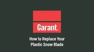 Garant - How to Replace Your Plastic Snow Shovel Blade