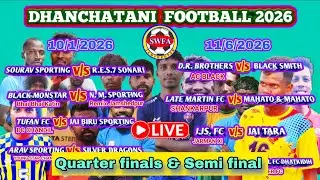DC CHANDIL || REMIX JAMSHEDPUR || BTMC HORTOPA || QUARTER FINALS || DHANCHATANI FOOTBALL LIVE