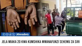JELA MIAKA 20 KWA KUMSHIKA MWANAFUNZI SEHEMU ZA SIRI.