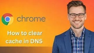 How to clear host cahe in chrome DNS cache (Latest Update)