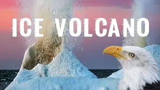 Ice Volcano---بركان الثلج