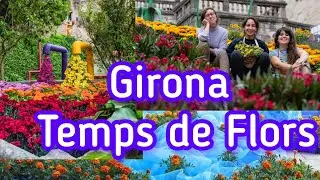 Temps de Flors Girona.  फूलो उत्सव  .flower festival #TempsdeFlors
