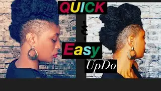 Quick 2 Minute Updo| Short Natural Hair| Mohawk w/ Shaved Sides