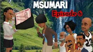 MSUMARI.| Episode 6 | 🔥🔥🔥🔥#mpembacomedian #amanda #clamvevo #animation #msumari #cartoon #bigboss