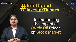 Understanding the Impact of Crude Oil Prices on Stock Market
