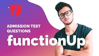 Function Up web development bootcamp test admission question