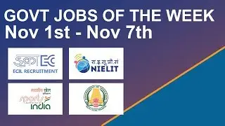 Govt Jobs Of The Week - (Nov 1st - Nov 7th) &ndash; ECIL, Sports Authority of India, NIELIT, Forest Dept