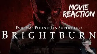 TEENS WITH POWERS AND PUBERTY, WHAT CAN GO WRONG? - BRIGHTBURN FIRST TIME WATCHING