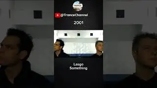 Lasgo - Something  @TranceChannel