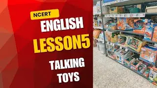 NCERT English Class 3 Lesson 5 | Talking Toys | World of Learning