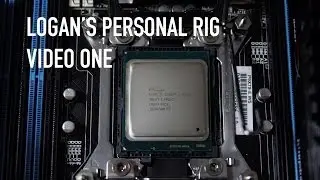 Logan's Rig - What He Uses in His Own System