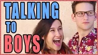 How to Talk to BOYS feat. Keith Lemelin and Lyndsay Rae