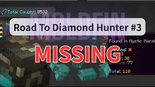 Road to Diamond Hunter #3 - DIAMOND MOLDFIN   (One hour a day, diamond tooth comes my way!)