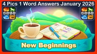 4 Pics 1 Word &ndash; Daily Puzzle Answers January 2026 - New Beginnings #4Pics1Word