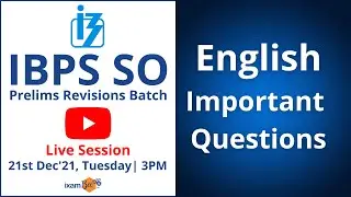 IBPS SO Prelims Revision Batch  | English Important Questions  | By Satakshi Naithani