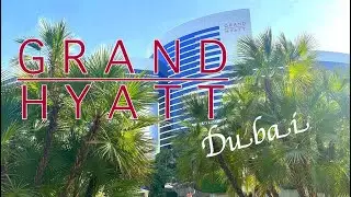 NEW! 5* Grand HYATT Dubai Review (Covid 19) ..and things to do in Dubai + Expo2022