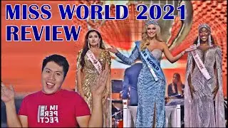 Miss World 2021 | Reviews and Commentaries