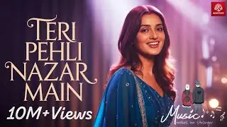 Teri Pehli Nazar (Official Song)* | A.S Monostudio | Abhishek sen | #trending #viral