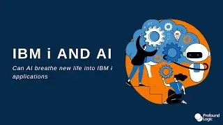 Using AI on IBM i with Profound Logic