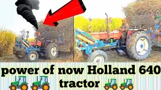 New Holland 640 tractor 🚜🚜 ka power dakho Bhai subscribe Karo or like karo 